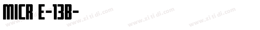 MICR E-13B字体转换
